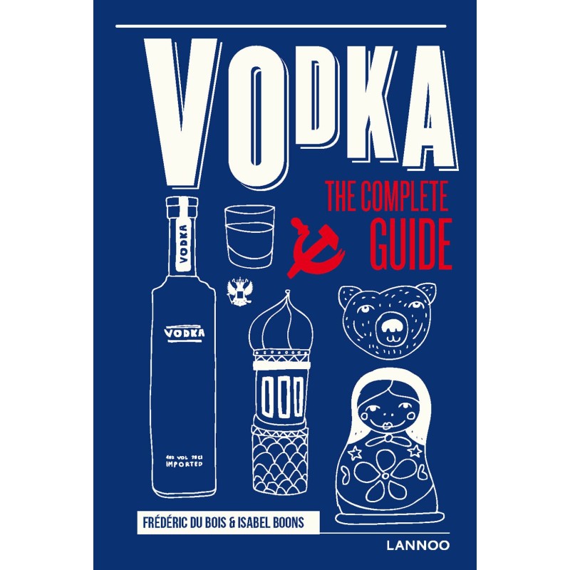 VODKA COMPLETE GUIDE EVERYTHING YOU VE EVER WANTED TO KNOW visual data 2