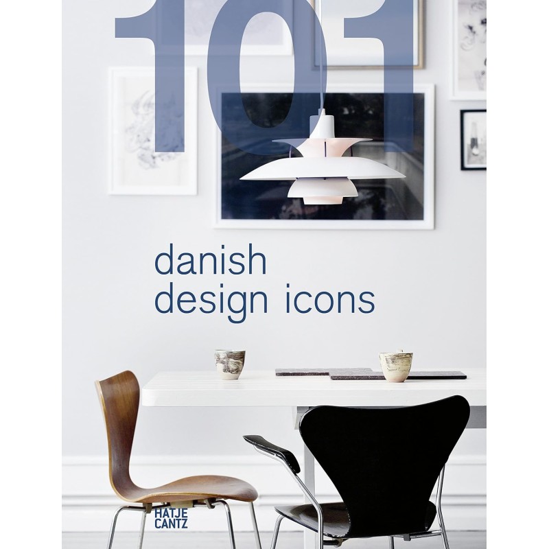 101 Danish Design Icons - Teşvikiye Patika Kitabevi