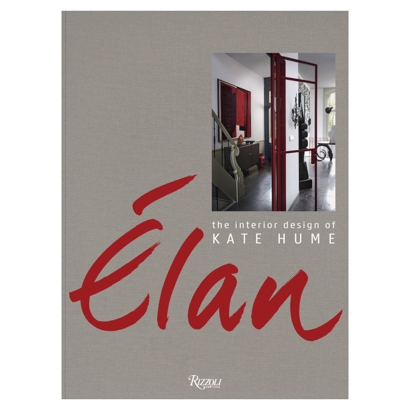 Elan: The Interior Design of Kate Hume - Teşvikiye Patika Kitabevi