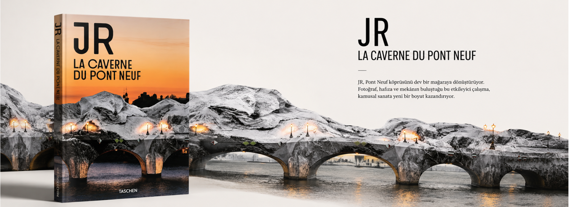 JR: La Caverne du Pont Neuf