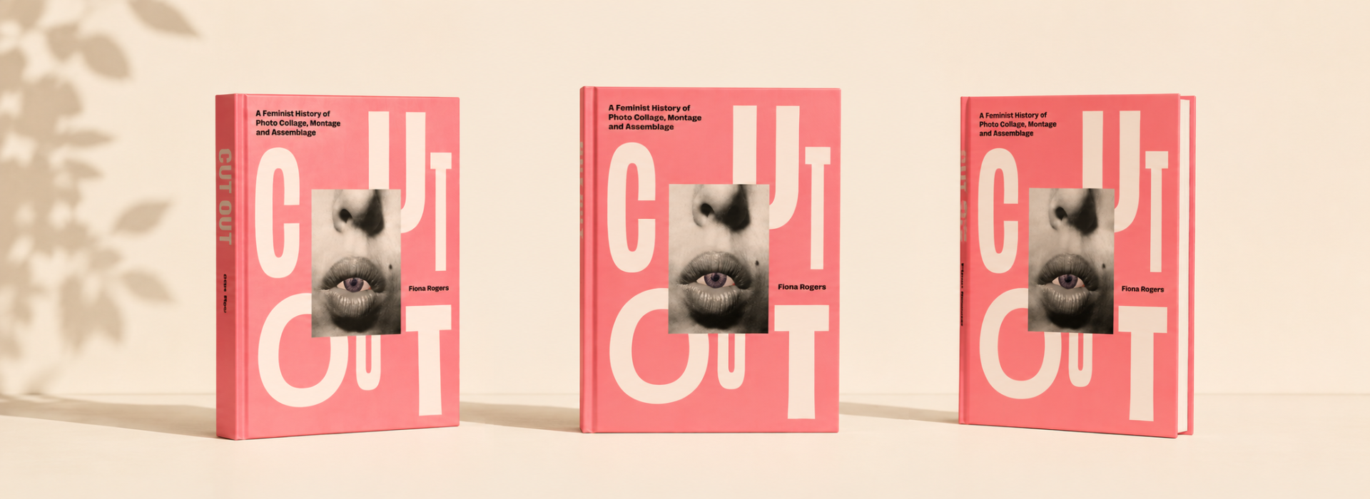 Cut Out: A Feminist History of Photo Collage, Montage and Assemblage