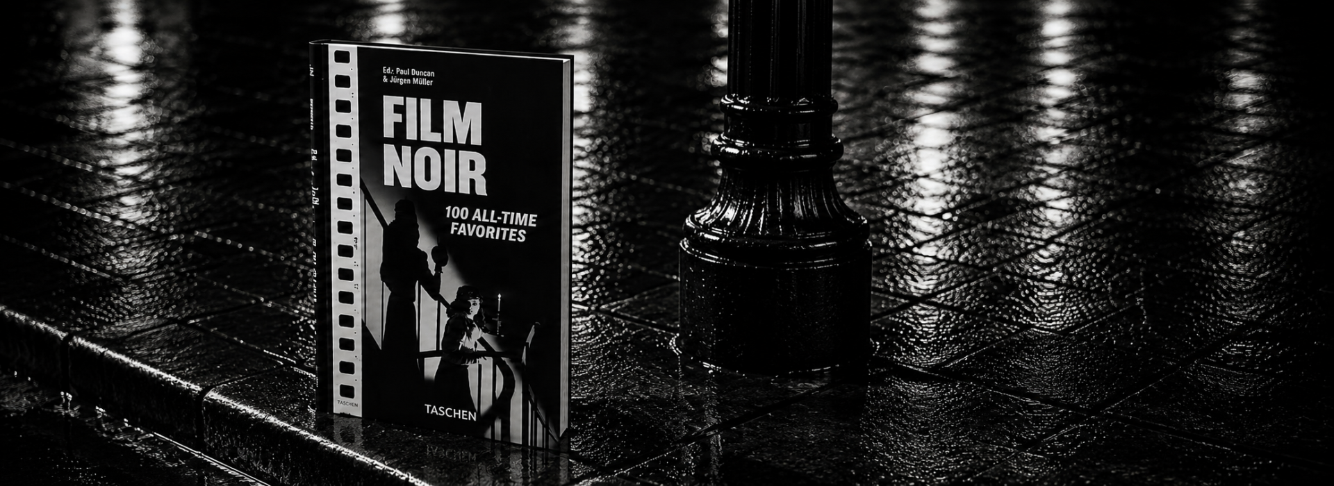 Film Noir. 100 All-Time Favorites