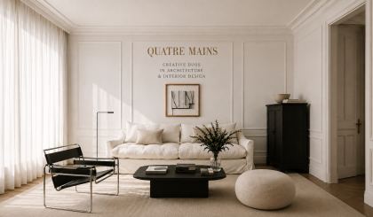 Quatre Mains: Creative Duos In Architecture & Interior Design
