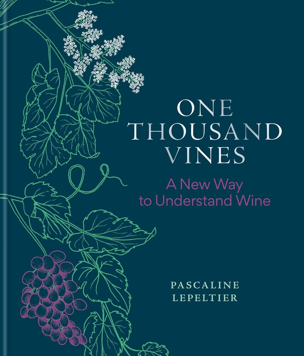 One Thousand Vines - Teşvikiye Patika Kitabevi One Thousand Vines - Teşvikiye Patika Kitabevi