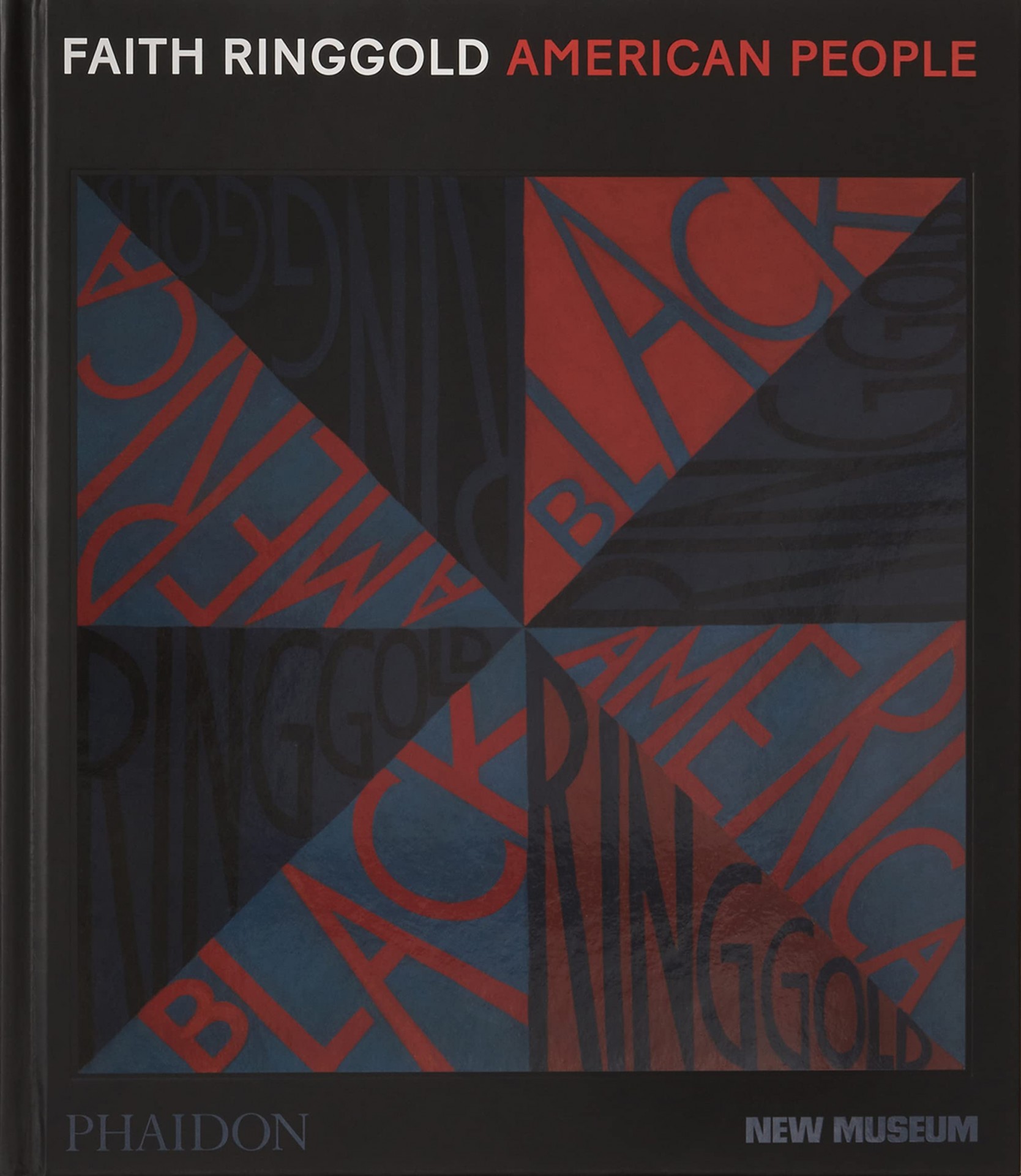 Faith Ringgold: American People - Teşvikiye Patika Kitabevi