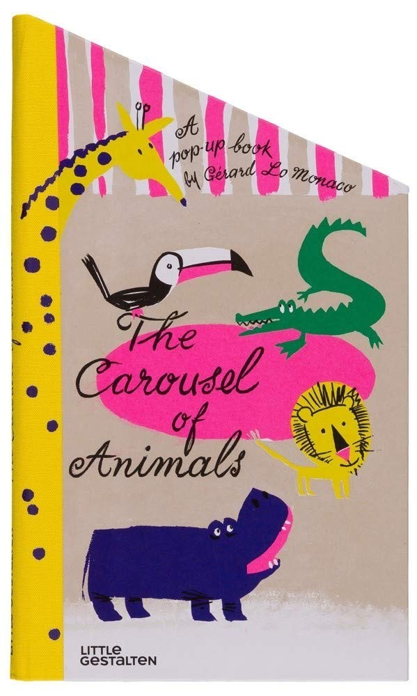 The Carousel of Animals: A Pop-up Book by Gérard Lo Monaco - Teşvikiye  Patika Kitabevi