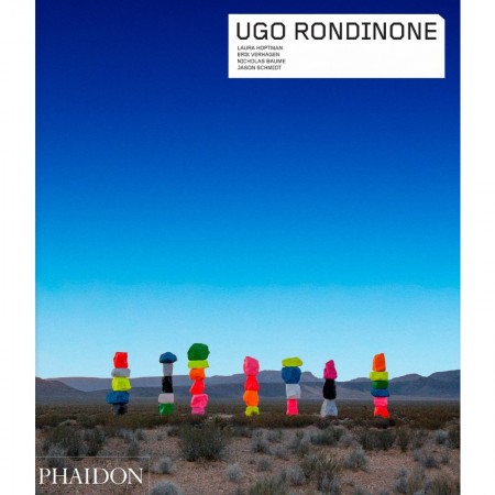 Ugo Rondinone (Phaidon Contemporary Artists Series)