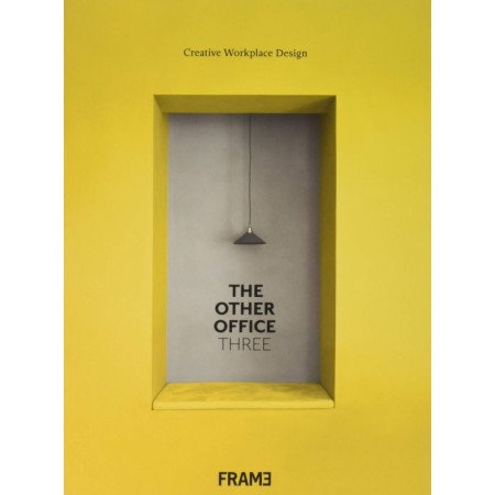 The Other Office 3: Creative Workplace Design