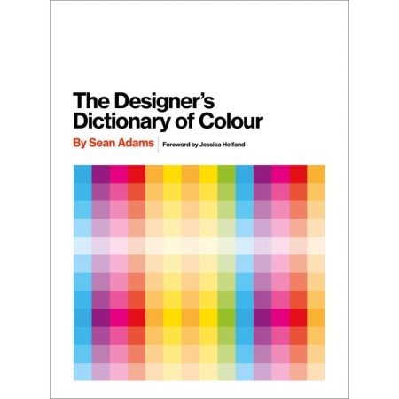 Designer's Dictionary of Colour