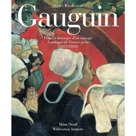 Gauguin (I -II Volumes) Catalogue raisonné vol. 1 - Premier itinèraire d'un sauvage