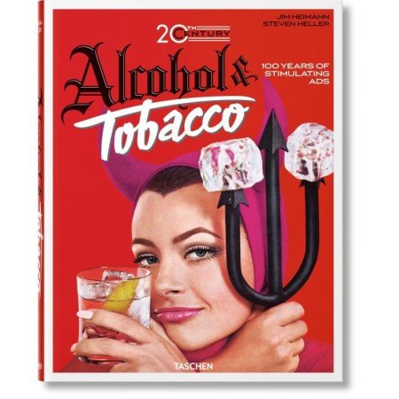 20th Century Alcohol & Tobacco Ads. 40th Ed.