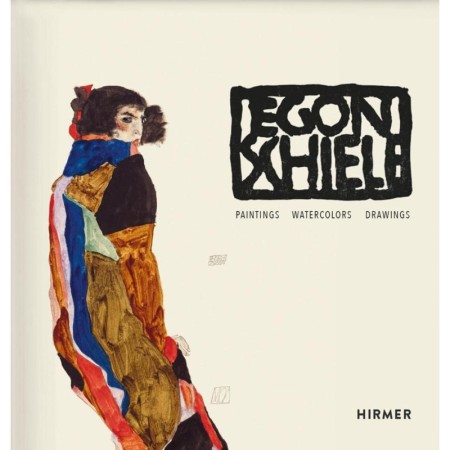Egon Schiele: Catalogue raisonné: Paintings, Watercolours, Drawings