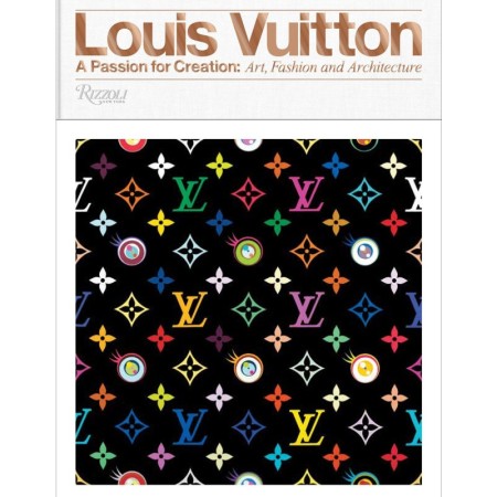 Louis Vuitton: A Passion for Creation