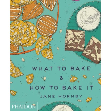 What to Bake & How to Bake It