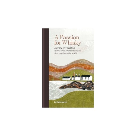 A Passion for Whisky