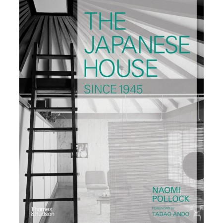 The Japanese House Since 1945