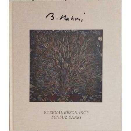 Bedri Rahmi Eyuboglu; Eternal Resonance