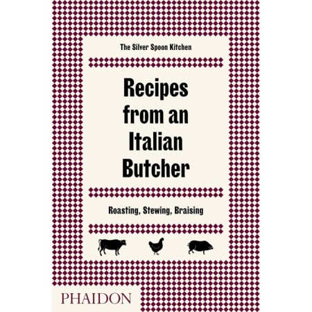 Recipes from an Italian Butcher