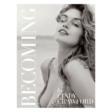 Becoming By Cindy Crawford