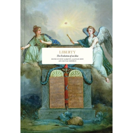 Liberty: The Evolution of an Idea