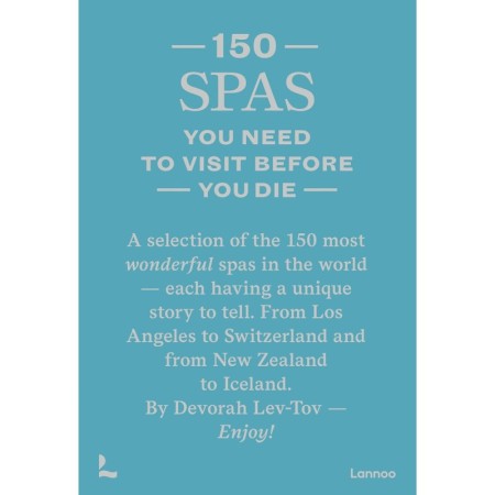 150 Spas You Need to Visit Before You Die