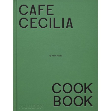 Café Cecilia Cookbook