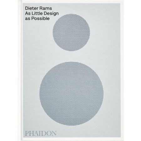 Dieter Rams: As Little Design as Possible