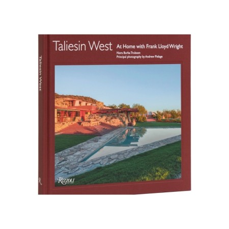 Taliesin West: At Home with Frank Lloyd Wright