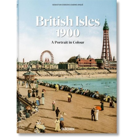 British Isles 1900. A Portrait in Colour