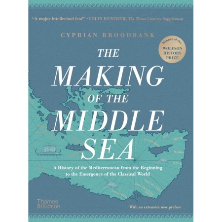 The Making of the Middle Sea