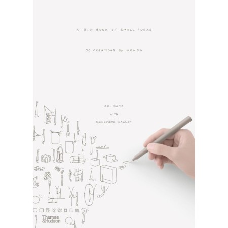 Nendo: A Big Book of Small Ideas