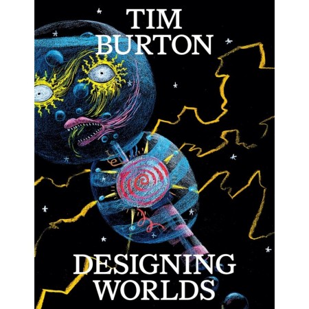 Tim Burton: Designing Worlds