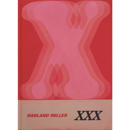 Harland Miller: XXX