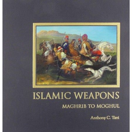 Islamic Weapons Maghrip To Moghul