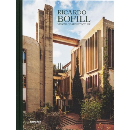 Ricardo Bofill: Visions of Architecture