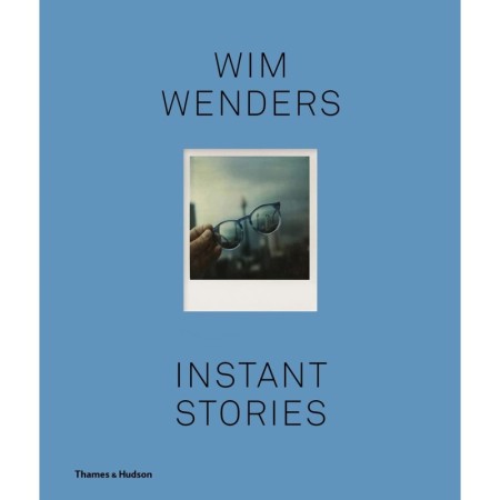 Wim Wenders: Instant Stories