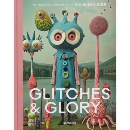 Glitches & Glory: The Digitally Rewired Art of David Szauder