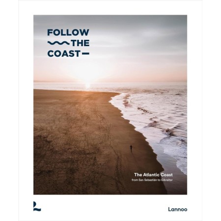 Follow the Coast – from San Sebastián to Gibraltar