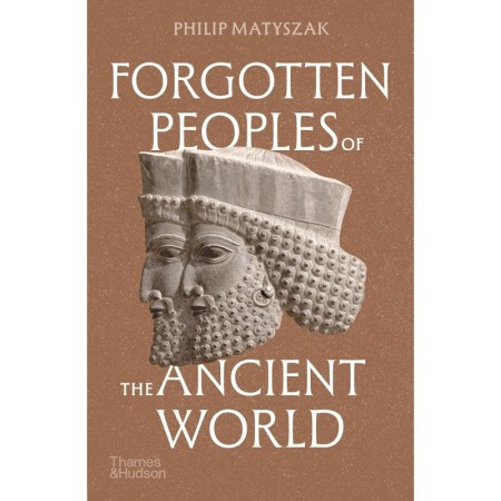 Forgotten Peoples of the Ancient World