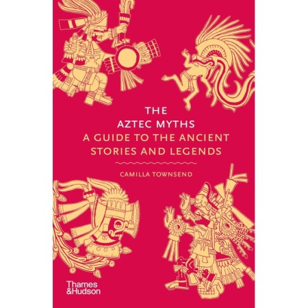 The Aztec Myths