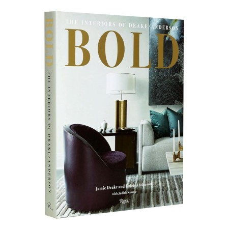 BOLD: The Interiors of Drake/Anderso