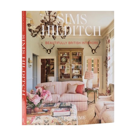 Sims Hilditch: Beautifully British Interiors
