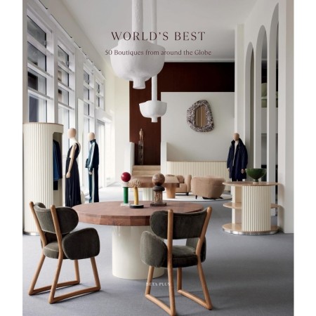 World's Best - 50 Boutiques From Around the Globe