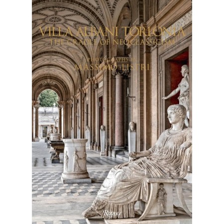 Villa Albani Torlonia: The Cradle of Neoclassicism