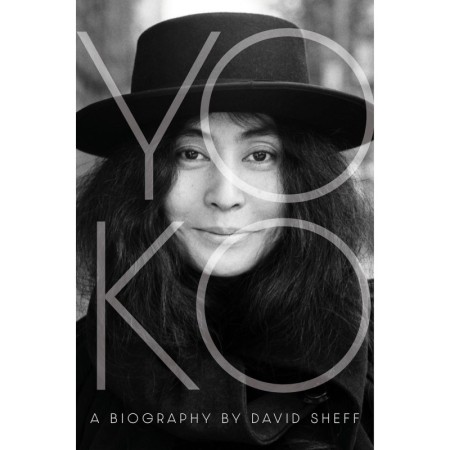 Yoko: A biography by David Sheff