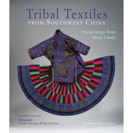 Tribal Textiles from Southwest China
