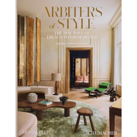 Arbiters of Style: The New Wave of French Interior Design