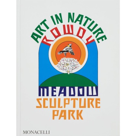 Art in Nature: Rowdy Meadow Sculpture Park