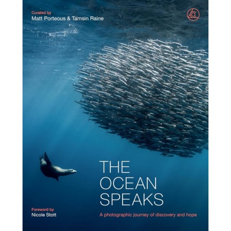 The Ocean Speaks: A photographic journey of discovery and hope