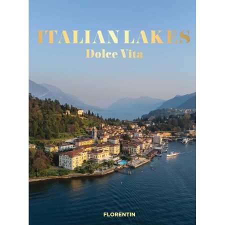 Italian Lakes: Dolce Vita